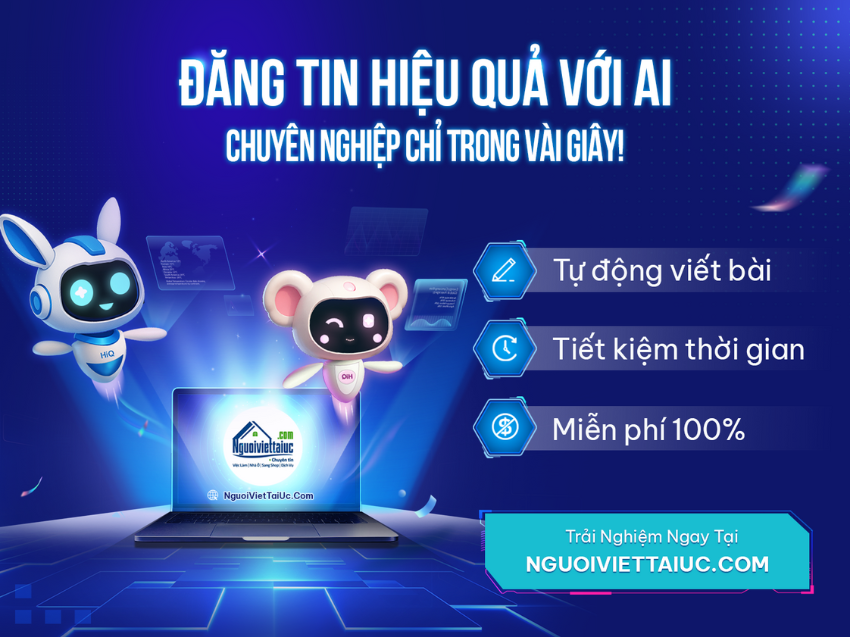 Đăng Tin Dễ Dàng Hơn Bao Giờ Hết Với Trí Tuệ Nhân Tạo (AI) Tại NguoiVietTaiUc.Com