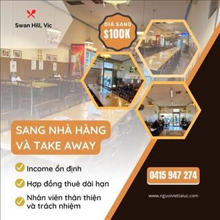 Cần sang shop nhà hàng và take away vùng Swan Hill ,Vic