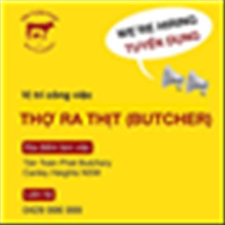 Tiệm thịt ở Canley Heights cần gấp 1 thợ ra thịt (butcher) 