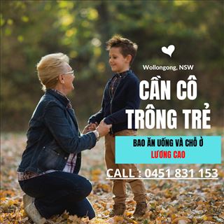 Cần gấp cô chăm trẻ bao ăn ở lương cao tại Wollongong